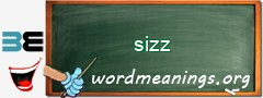 WordMeaning blackboard for sizz